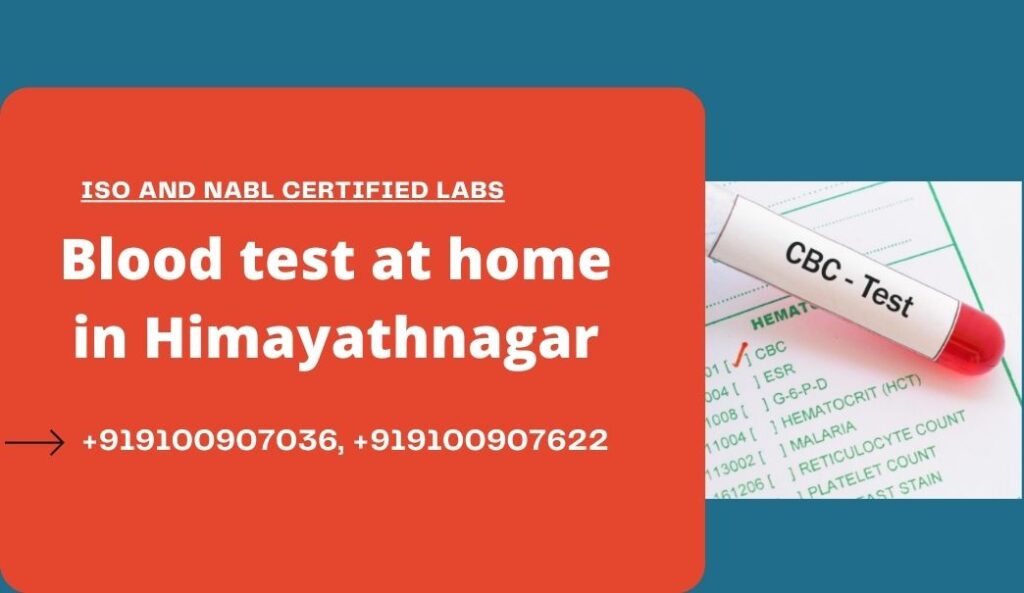 Blood test in Himayathnagar