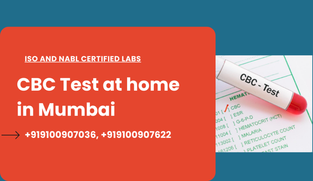 CBC Test Cost in Mumbai