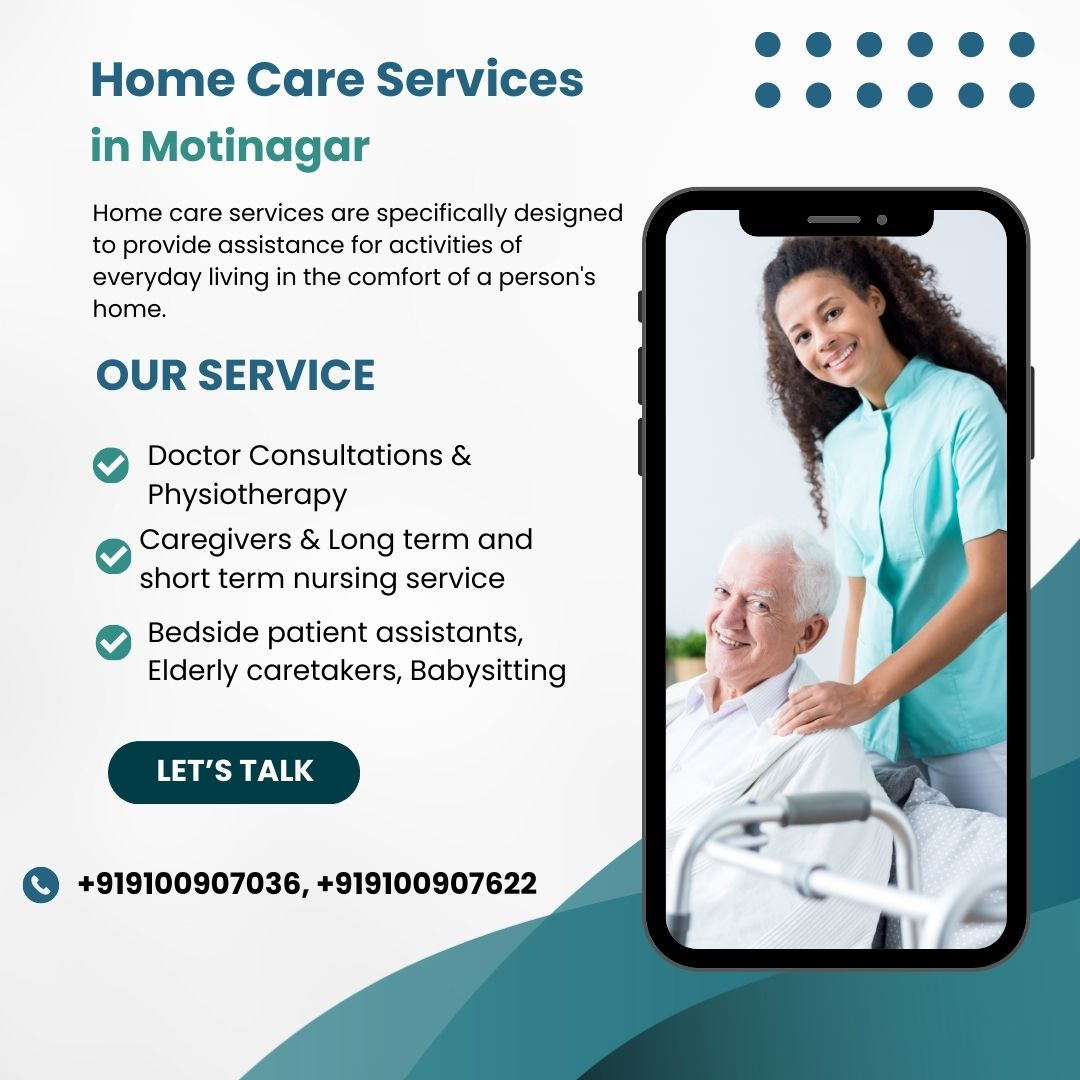 Home care services in Motinagar