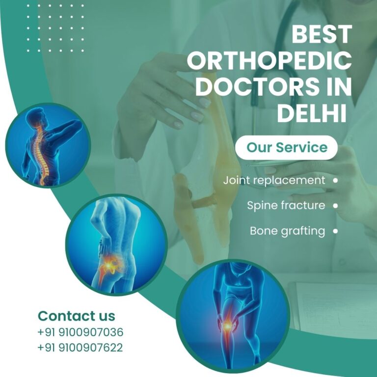 BEST ORTHOPEDIC DOCTORS IN DELHI