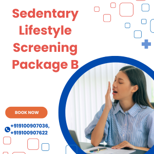 Sedentary Lifestyle Screening Package B