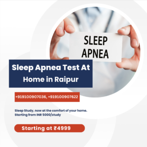 Sleep study test in Raipur