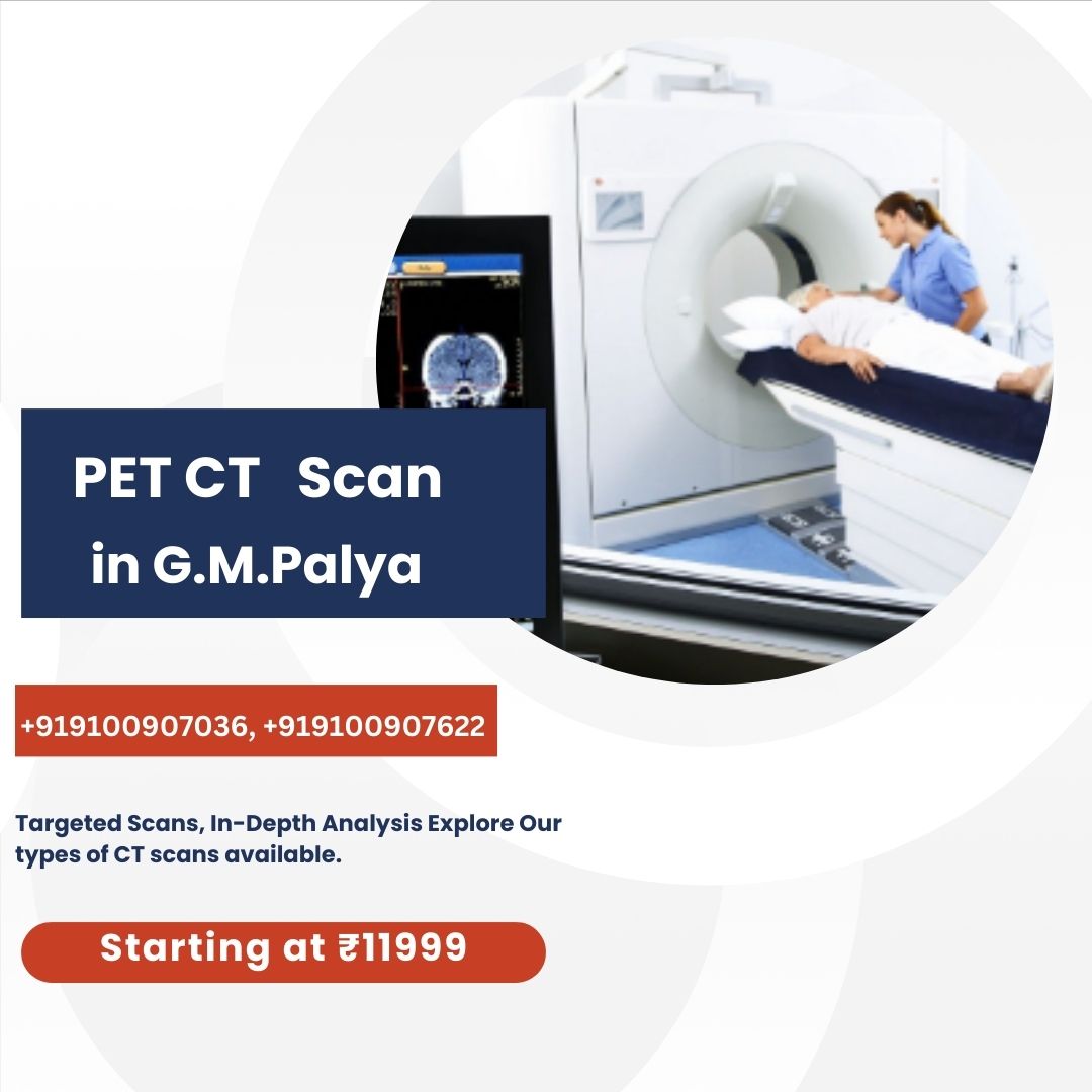 PET CT Scan in G.M.Palya