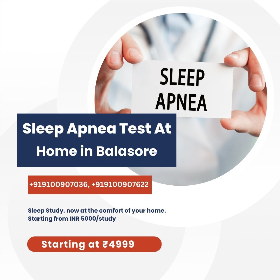 Sleep Study (Apnea ) Test in Balasore