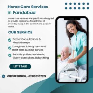 Home Care Services in faridabad