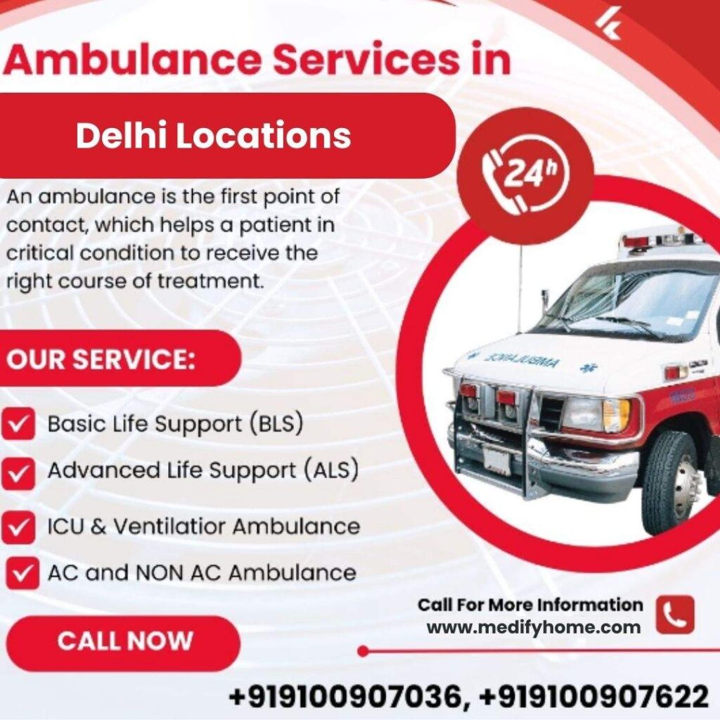 Ambulance Services In Delhi Locations