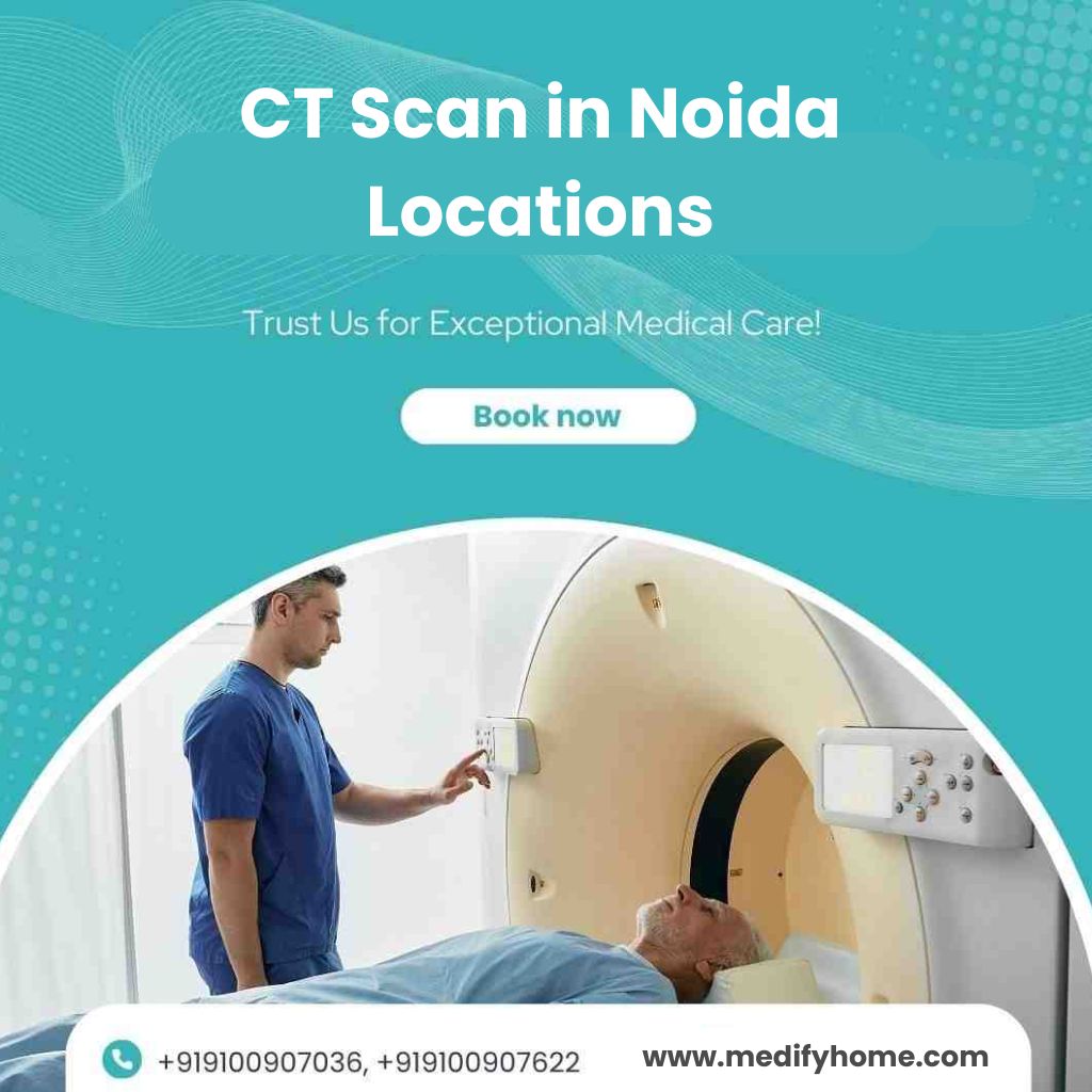 CT scan in Noida
