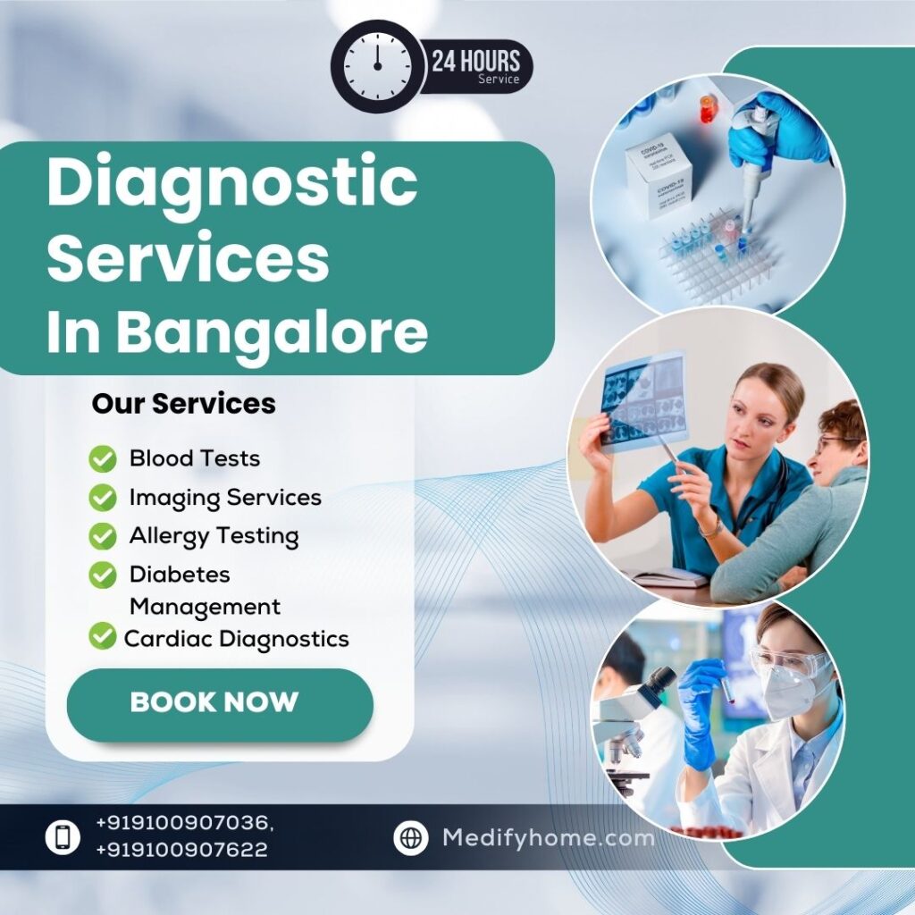 Diagnostic Services in bangalore