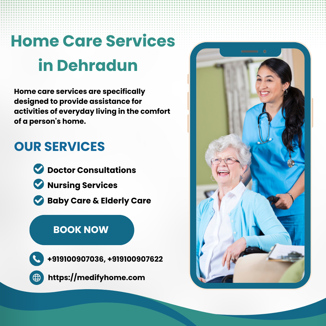 Home Care Services in Dehradun