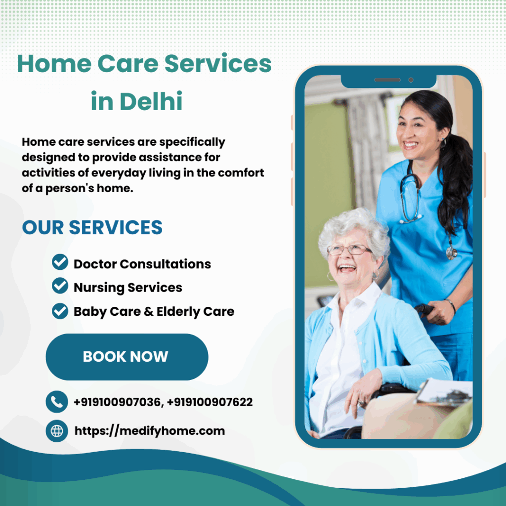 Home Care Services in Delhi