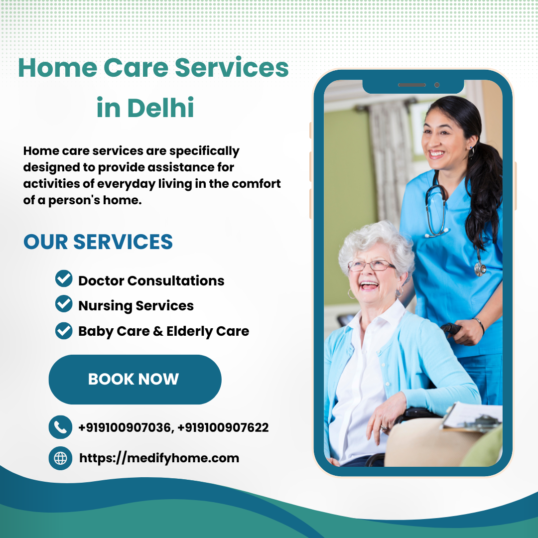 Home Care Services in Delhi