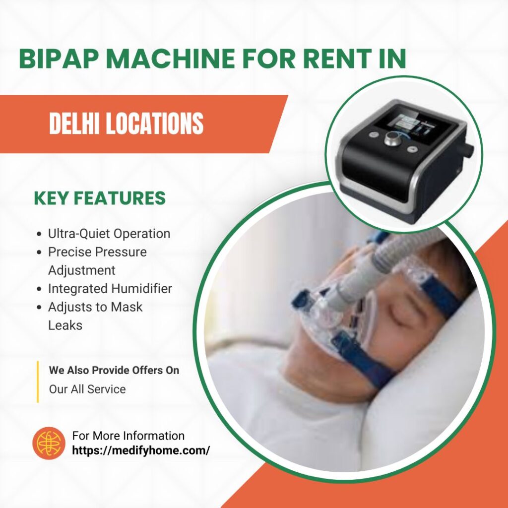 BIPAP Machine For rent in Delhi Locations