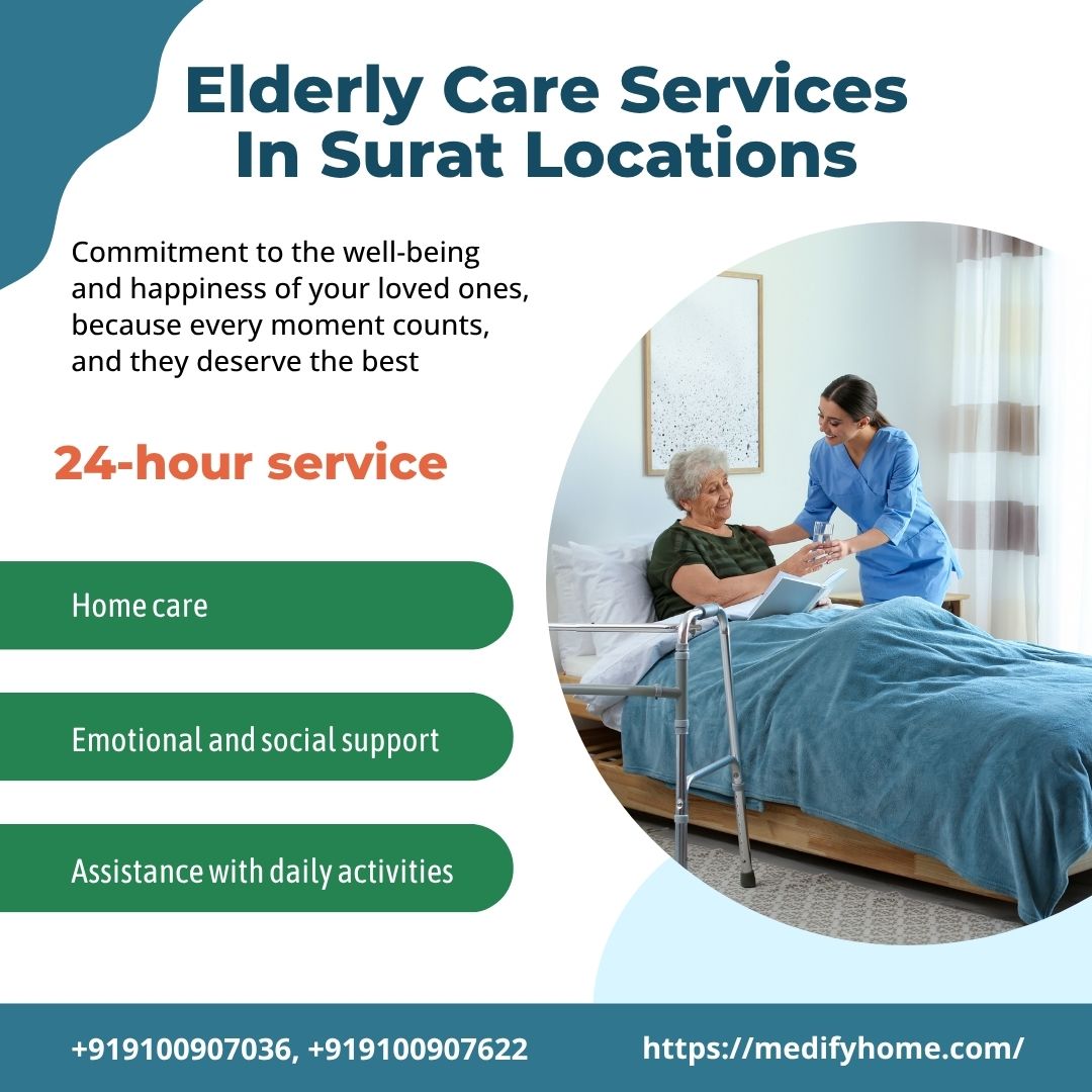 Elderly care services in surat locations Elderly care services in surat locations