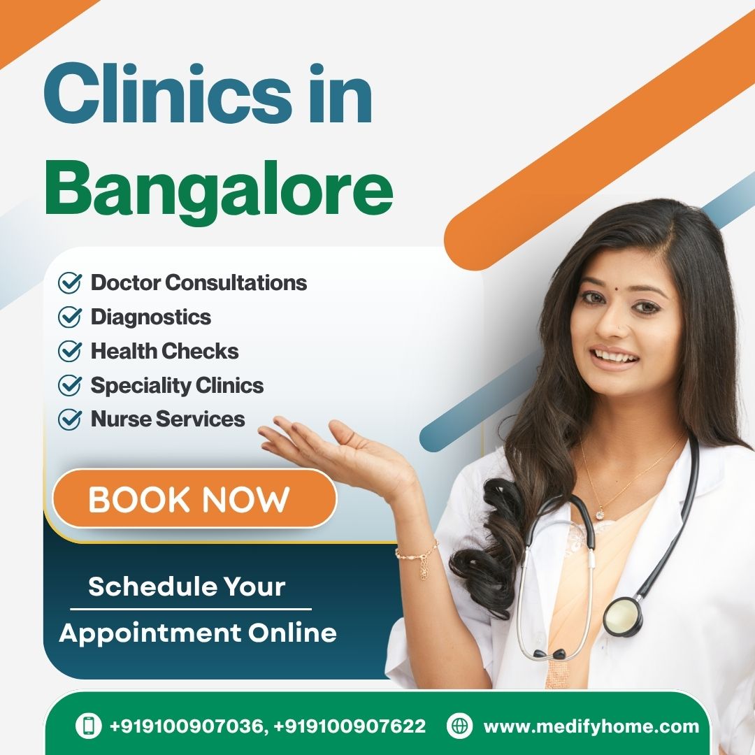 Clinics in Bangalore