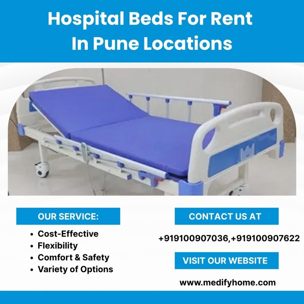 Hospital beds for rent In Pune Locations