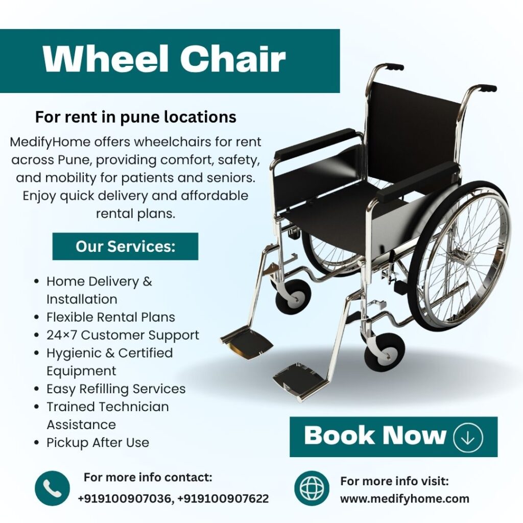 Wheel Chair For Rent In Pune Locations