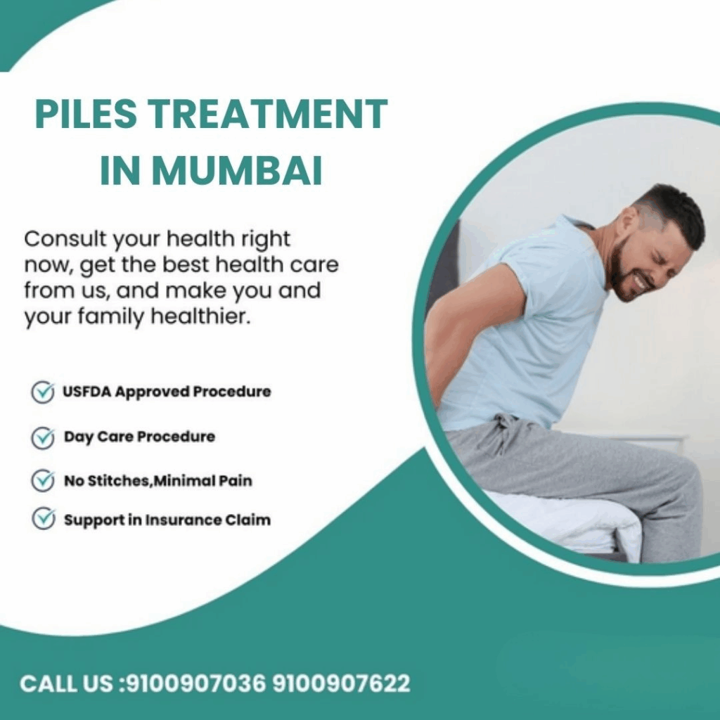 Piles treatment in Mumbai