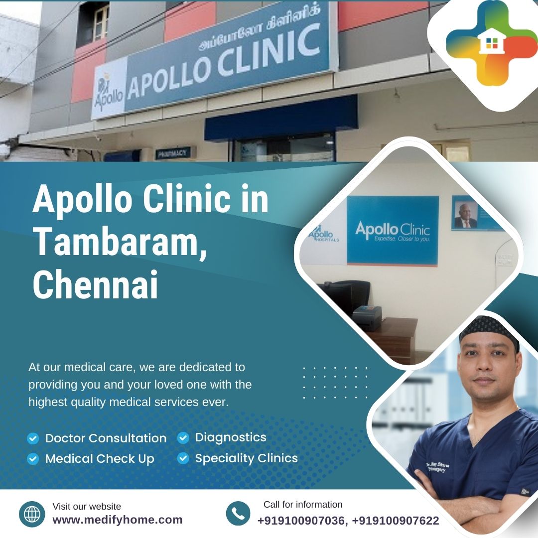 Apollo Clinic in Tambaram, Chennai