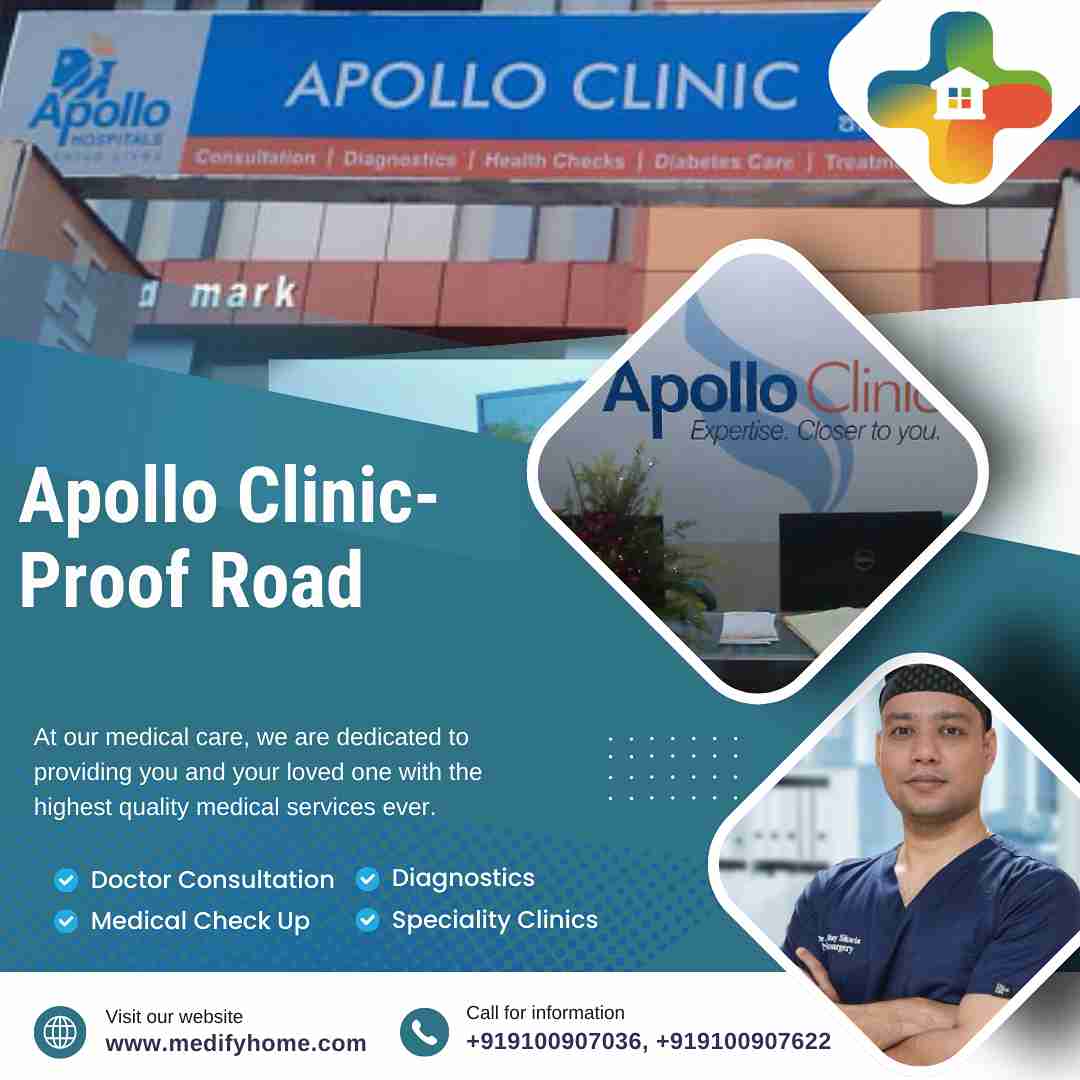 Apollo Medical Centre, Proof Road