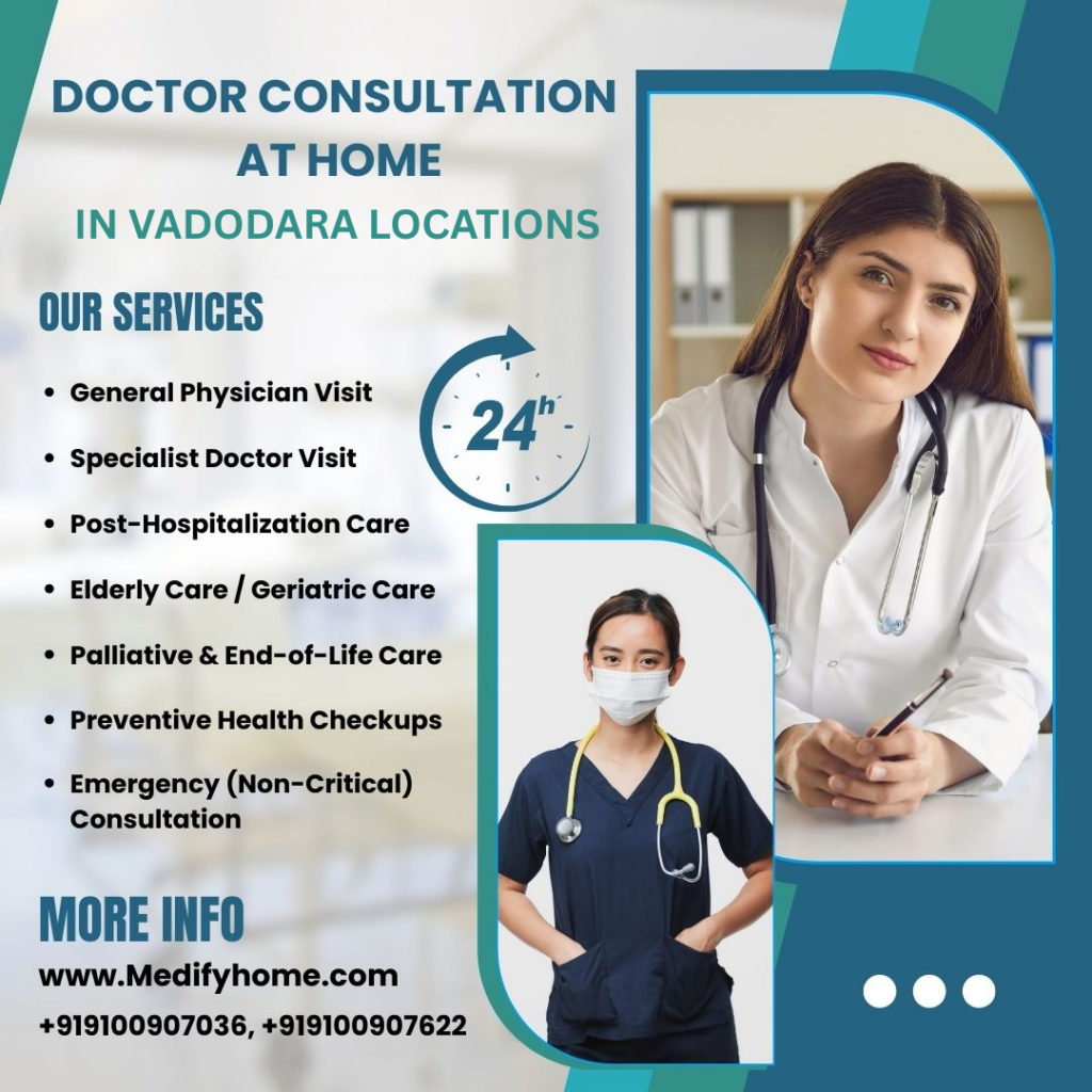 Doctor visit at home in Vadodara