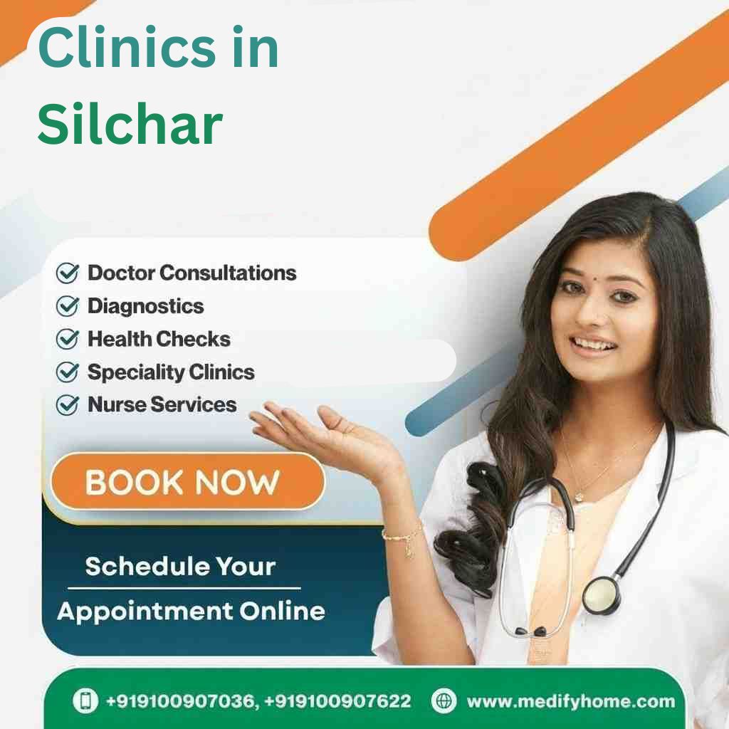 Best Clinics in Silchar