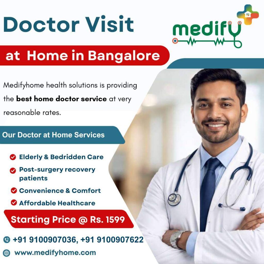 Doctor visit at home Bangalore