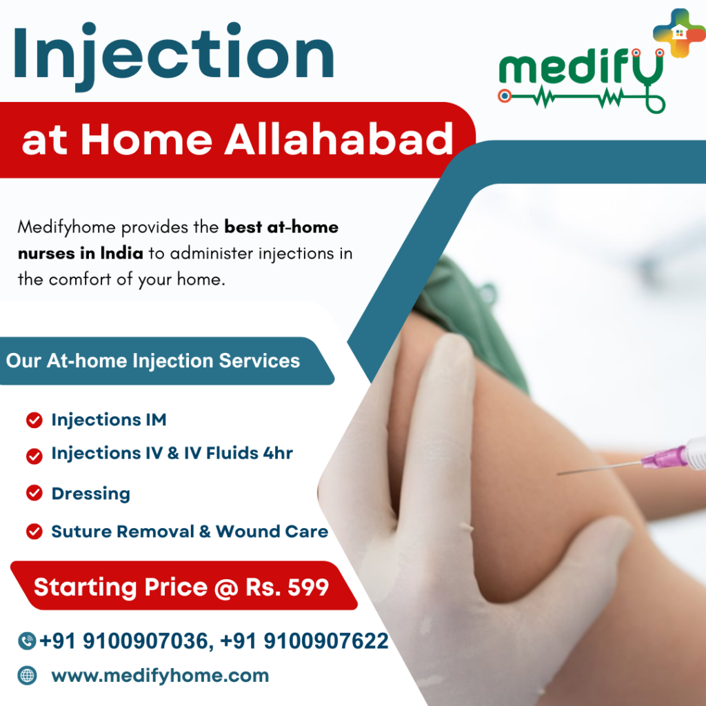 Injection at Home in Allahabad