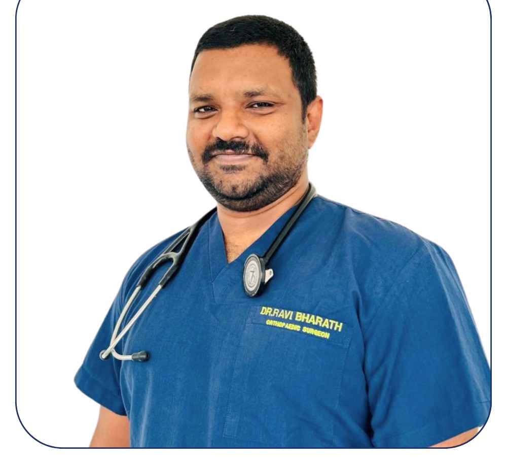 Dr. Ravi Bharath - Orthopedician
